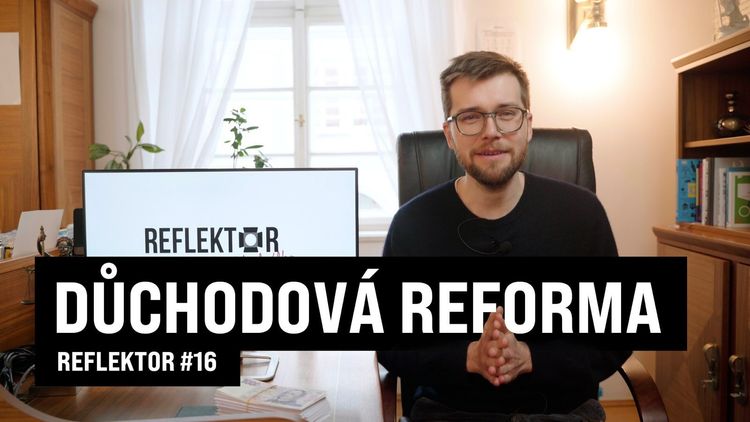 Jak konečně udělat důchodovou reformu, aby bylo na důchody i za 10 let. Reflektor #16